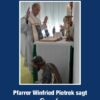 Pfarrer Winfried Pietrek sagt Danke