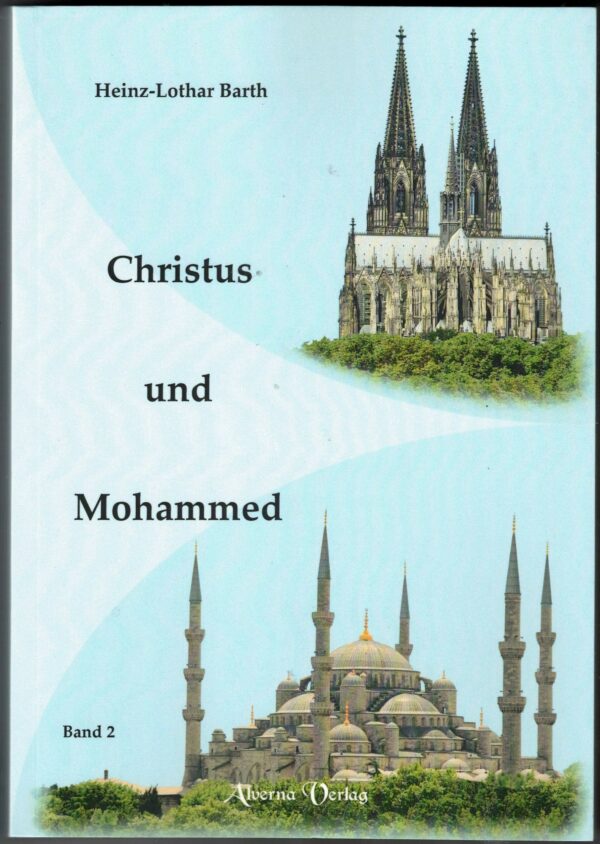 Christus und Mohammed