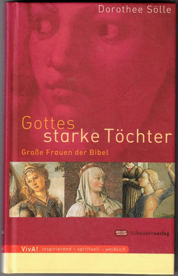 Gottes starke Töchter