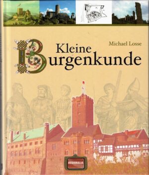 Kleine Burgenkunde
