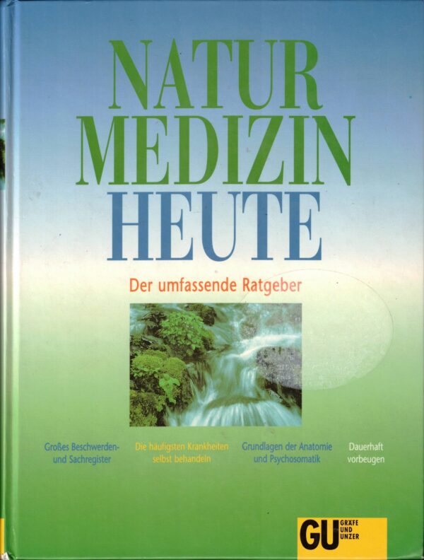 Naturmedizin heute