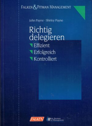 Richtig delegieren