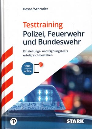 Testtraining Polizei, Feuerwehr und Bundeswehr