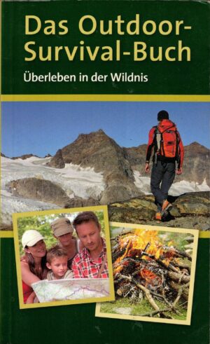 Das Outdoor-Survival-Buch