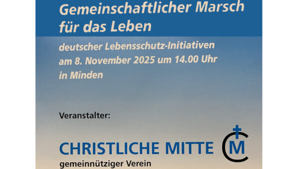 Einladung zum CM-Marsch für das Leben