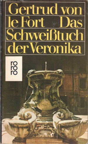 Das Schweißtuch der Veronika