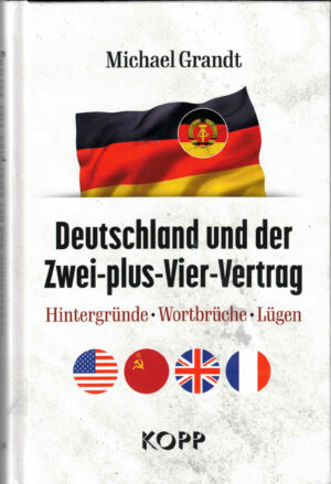Deutschland und der Zwei-plus-Vier-Vertrag