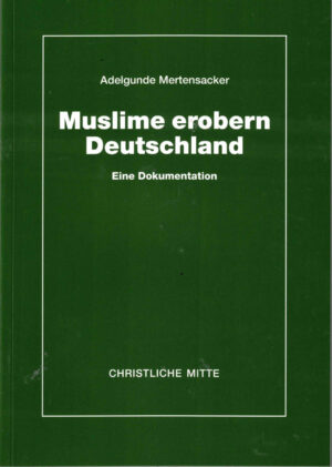Muslime erobern Deutschland